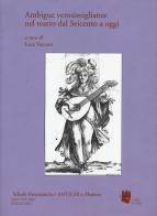 Schede umanistiche. Rivista annuale dell'Archivio Umanistico Rinascimentale Bolognese vol. 35.2 edito da I Libri di Emil