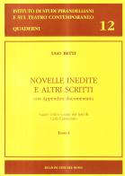 Novelle inedite e altri scritti di Ugo Betti edito da Bulzoni