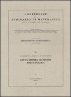 Gauge theory, geometry and topology di Marathe Kishore B., G. Martucci, Mauro Francaviglia edito da Aracne