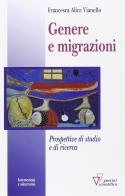Genere e migrazioni di Francesca Alice Vianello edito da Guerini Scientifica