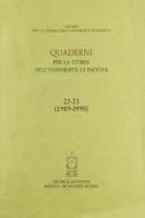 Quaderni per la storia dell'Università di Padova (22-23) edito da Antenore
