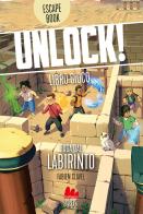 Unlock! Fuga dal labirinto di Fabien Clavel edito da Gallucci