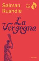 La vergogna di Salman Rushdie edito da Mondadori
