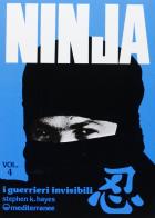 Ninja vol.4 di Stephen K. Hayes edito da Edizioni Mediterranee