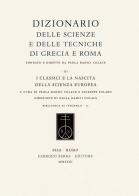 Dizionario delle scienze e delle tecniche di Grecia e Roma vol.3 edito da Fabrizio Serra Editore