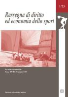 Rassegna di diritto ed economia dello sport (2023) vol.1 edito da Edizioni Scientifiche Italiane