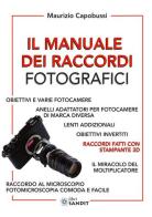 Il manuale dei raccordi fotografici di Maurizio Capobussi edito da Sandit Libri