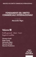 Fondamenti del diritto commerciale internazionale vol.1 edito da Pacini Editore