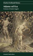 Adamo ed Eva di Charles Ferdinand Ramuz edito da Armando Dadò Editore