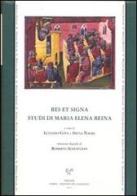 Res et signa. Studi di Maria Elena Reina. Ediz. italiana e latina edito da Sismel