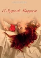 I sogni di Margaret di Deanna Andretta edito da Youcanprint