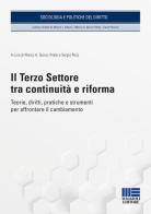 Il terzo settore tra continuità e riforma edito da Maggioli Editore