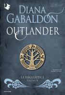 La viaggiatrice. Outlander vol. 3 di Diana Gabaldon edito da Mondadori