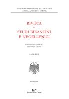 Rivista di studi bizantini e neoellenici (2019) vol.56 edito da Nuova Cultura