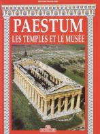 Paestum. I templi e il museo. Ediz. francese di Marina Cipriani, Giovanni Avagliano edito da Bonechi