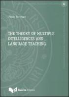 The theory of multiple intelligences and language teaching di Paolo Torresan edito da Guerra Edizioni