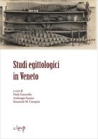 Studi egittologici in Veneto edito da CLEUP