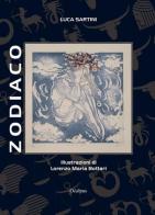 Zodiaco di Luca Sartini edito da Oedipus