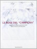 Le rose del Campigna. Il premio di pittura di Santa Sofia edito da Bononia University Press