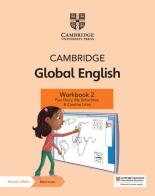 Cambridge Global English. Stage 2. Workbook. Per la Scuola elementare. Con espansione online edito da Cambridge