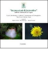 «Impressioni di settembre» nell'orto botanico di Tor Vergata edito da Universitalia