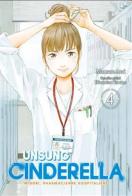Unsung Cinderella. Midori, farmacista ospedaliera vol.4 di Mamare Arai edito da 001 Edizioni