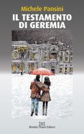 Il testamento di Geremia di Michele Pansini edito da Daniela Piazza Editore