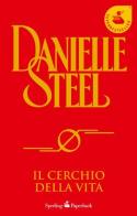 Il cerchio della vita di Danielle Steel edito da Sperling & Kupfer