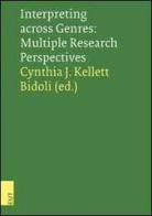 Interpreting across genres. Multiple research perspectives edito da EUT