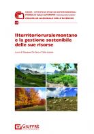 Il territorio rurale montano e la gestione sostenibile delle sue risorse edito da Giuffrè