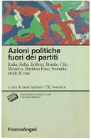 Azioni politiche fuori dai partiti edito da Franco Angeli