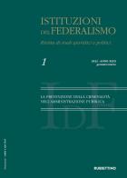 Istituzioni del federalismo. Rivista di studi giuridici e politici (2022) vol.1 edito da Rubbettino