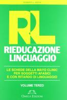 RL. Rieducazione linguaggio vol.3 di Keith L. Robert edito da Omega