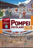 Pompei ed Ercolano all'ombra del Vesuvio. Con CD-ROM di Elio Abatino, Alfonso De Franciscis, Irene Bragantini edito da Vision