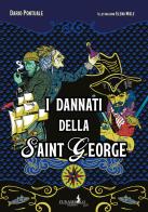 I dannati della Saint George di Dario Pontuale edito da Funambolo