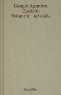 Quaderni vol. 2 di Giorgio Agamben edito da Quodlibet