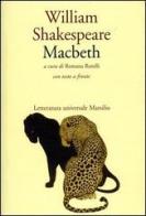 Macbeth. Testo inglese a fronte di William Shakespeare edito da Marsilio