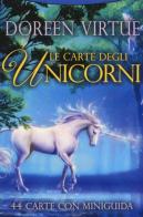 Le carte degli unicorni. 44 carte di Doreen Virtue edito da My Life