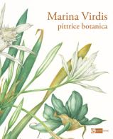 Marina Virdis. Pittrice botanica. Catalogo della mostra (Roma, 7-30 marzo 2025). Ediz. italiana e inglese edito da Artemide