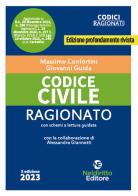 Codice civile ragionato di Massimo Confortini, Giovanni Guida edito da Neldiritto Editore
