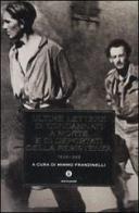 Ultime lettere di condannati a morte e di deportati della Resistenza 1943-1945 edito da Mondadori