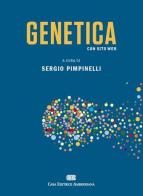 Genetica. Con Contenuto digitale (fornito elettronicamente) di Sergio Pimpinelli edito da CEA