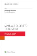 Manuale di diritto tributario di Baldassarre Santamaria, Manuela Santamaria edito da CEDAM