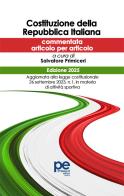 Costituzione della Repubblica Italiana 2025. Ediz. commentata articolo per articolo edito da Primiceri Editore