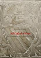 Nil difficile volenti. Una vicenda millenaria: i Ruschi da Como a Pisa di Pietro V. Ruschi edito da Edizioni ETS