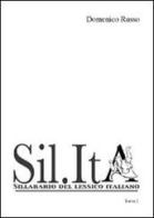 SiL.It. Sillabario del lessico italiano di Domenico Russo edito da Aracne