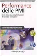 Performance delle PMI. Come misurarla con gli strumenti di business intelligence di Gianluca Lombardi Stocchetti edito da Franco Angeli