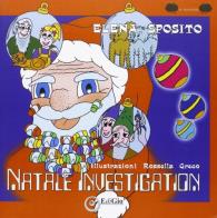 Natale Investigation di Elena Sposito edito da EdiGiò