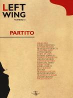 Left wing vol.3 edito da Eir
