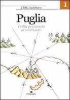 Puglia vol.1 di Clelia Iacobone edito da Edipuglia